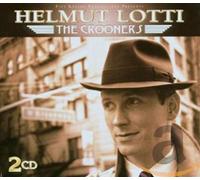 Lotti, Helmut - Crooners -Digi-