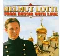 Lotti, Helmut - From Russia With Love