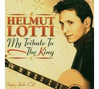 Lotti,Helmut - My Tribute to The King (Sacd) [Import]