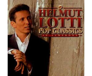 Lotti, Helmut - Pop Classics in Symphony