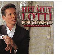 Lotti, Helmut - Pop Classics in Symphony [Import]