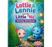 Lottie and Lennie and the the little "No": Activity workbook
