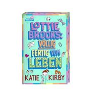 Lottie Brooks: Völlig fertig vom Leben: 1