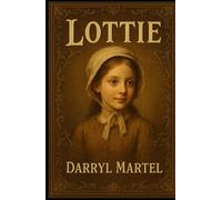Lottie (THE HARRINGTON SAGA)