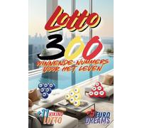 Lotto België 300: Winnende Nummers voor het Leven