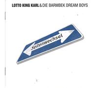 Lotto King Karl & Die Barmbek Dream Boys - Seitenwechsel
