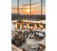 Lotto Texas 2026: Double Play Edition - 104 Number Sets for the Lone Star Jackpot (Lotto Texas 2026 Jackpot Series)