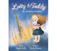 Lotty and Teddy The Dancing Fountain