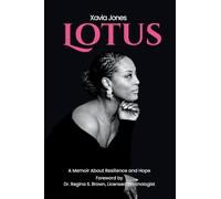Lotus A Memoir About Resilience and Hope