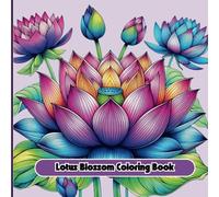 Lotus Blossom Coloring Book
