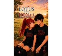 Lotus in the Dojo: Volume 2