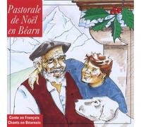 Lou Ceu de Pau - Noel Bearnais-Pastorale De Noel Au Bearn Vol 3