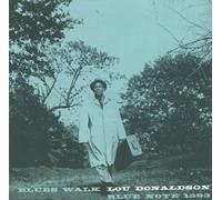 LOU DONALDSON - Blues Walk