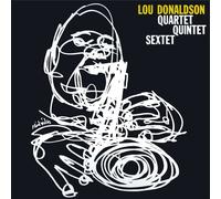 Lou Donaldson - Quartet / Quintet / Sextet (Limited Edition) (180 g) (LP)