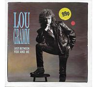 Lou Gramm - Just between you and me [VINYL]