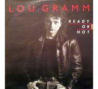 LOU GRAMM - READY OR NOT 7 INCH (7" VINYL 45) US ATLANTIC 1987