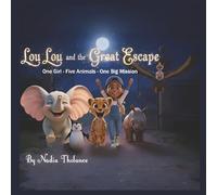 Lou Lou and the Great Escape (Lou Lou's adventures)