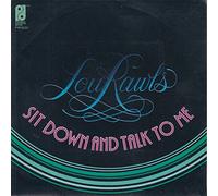 LOU RAWLS - SIT DOWN AND TALK TO ME 7 INCH (7" VINYL 45) UK PHILADELPHIA INTERNATIONAL 1979