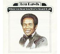 Lou Rawls - When You Hear Lou You Ve Heard
