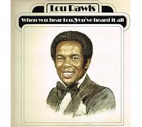 Lou Rawls - When you hear Lou, you've heard it all (1977) [VINYL]