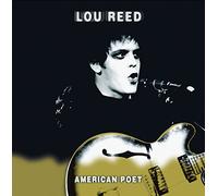 Lou Reed - American Poet (Deluxe)