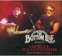 Lou Reed & Kris Kristofferson - The Bottom Line Archive Series: In Their Own Words With Vin Scelsa