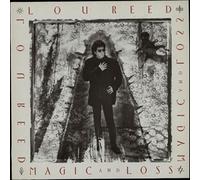 Lou Reed - Magic and loss (1991/92)