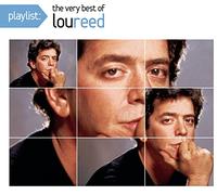 Lou Reed - Playlist: The Very Best Of Lou