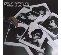 Lou Reed - Walk On The Wild Side: Best Of (1977) [Vinilo]