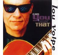 Lou Volpe - Can You Hear That [Import]