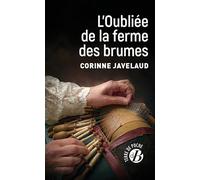 L'Oubliée de la ferme des Brumes