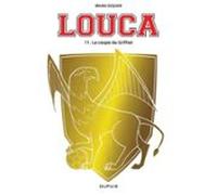 Louca - Tome 11 - La Coupe Du Griffon (ebook)