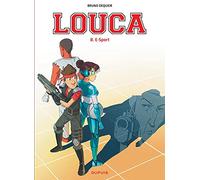 Louca - Tome 8 - E-Sport (Louca, 8)