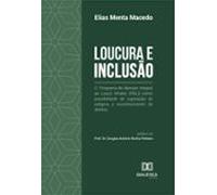 Loucura E Inclusão (ebook)