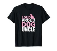 Loud Orgulloso Perro Tío Amante de Las Camiseta