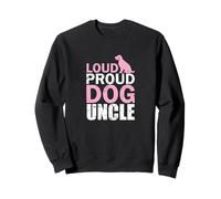 Loud Orgulloso Perro Tío Amante de Las Sudadera