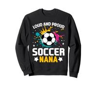 Loud Orgulloso Soccer Nana Shirt Cute Color Football Sport Ball Sudadera