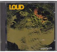 Loud - Psyche 21