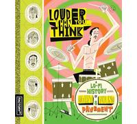 Louder Than You Think: A Lo-Fi History of Gary Young And Pavement [Blu-ray]