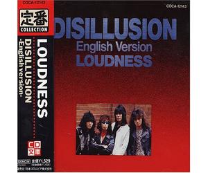 Loudness - Disillusion [English Version]