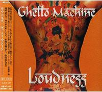 Loudness - Ghetto Machine