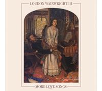 Loudon Wainwright III - More Love Songs [Vinilo]