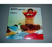 Loudon Wainwright III - T Shirt