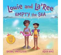 Louie and La'Ree Empty the Sea (Sister Adventures): 1