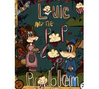 Louie and the Popcorn Problem