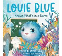 Louie Blue Knows What's in a Name