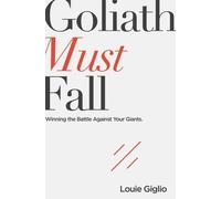 Louie Giglio Goliath Must Fall (Tapa blanda) (Importación USA)
