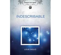 Louie Giglio - Indescribable (Dvd+Cd) [Italia]
