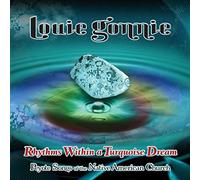 Louie Gonnie - Rhythms Within A Turquoise Dream