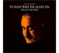 Louie Lista - To Sleep With the Lights on